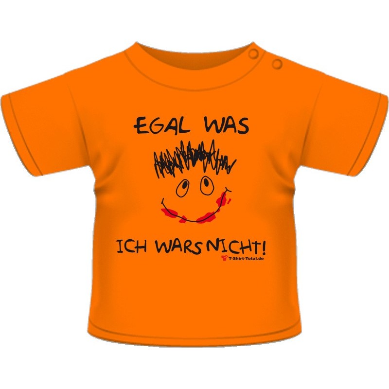 T-Shirt Egal was... T-Shirt Egal was...